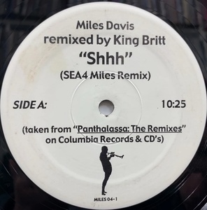 Miles Davis - Shhh / In A Silent Way / Miles Davisの名曲を気鋭のアーティスト達がリミックスしたナイスなシングル！