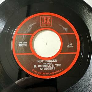 B. Bumble & The Stingers - Nut Rocker ☆US Re 7″☆Kim Fowley☆クボタタケシ選出の１枚☆クラブヒット