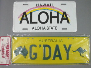 金属製ナンバープレート・ハワイ＆オーストラリア◆HAWAII ALOHA STATE/AUSTRALIA G'DAY　未使用2枚　お土産品　