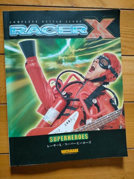 RACER X　ギタースコア　SUPERHEROES　レーサーX　スーパーヒーローズ　楽譜　タブ譜　TAB譜