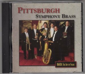 Pittsburgh Symphony Brass / Bach: The Art Of Fugue