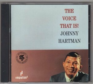 Johnny Hartman / The Voice That Is!