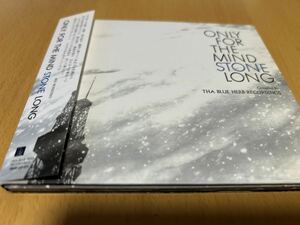 Various「ONLY FOR THE MIND STONE LONG」THA BLUE HERB/SHUREN THE FIRE/O.N.O/HERBEST MOON/NAOHITO UCHIYAMA