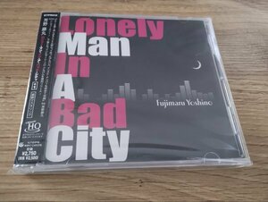 芳野藤丸『ロンリー・マン・イン・ア・バッド・シティ +1 / Lonely Man In A Bad City』CD【未開封/新品/限定】SHOGUN/AB'S/シティ・ポップ