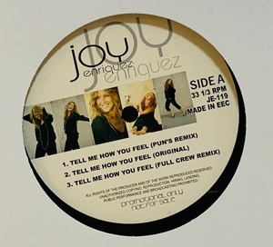 即決LP Joy Enriquez / Tell Me How You Feel Remix / Pun's Remix / Full Crew Remix / EEC盤 L29