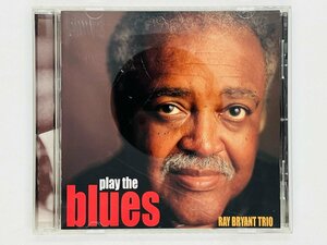 即決CD レイ・ブライアント・トリオ プレイ・ザ・ブルース Ray Bryant Trio Play The Blues / MYCJ-30050 J01