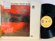 即決LP TRUST IN ME / SOUL FLUTES / ソウル・フルーテス トラスト・イン・ミー 国内盤 AML-306 L19_画像1
