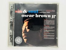 即決CD OSCAR BROWN JR / SIN & SOUL / AND THEN SOME / オスカー・ブラウン シン＆ソウル / アルバム CK 64994 Z57_画像1