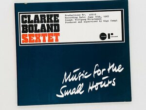 即決CD CLARKE BOLAND SEXTET / MUSIC FOR THE SMALL HOURS / デジパック仕様 RW 120 T04