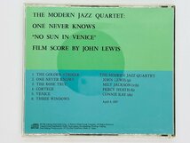 即決CD THE MODERN JAZZ QUARTET NO SUN IN VENICE JOHN LEWIS / モダン ジャズ カルテット ジョン ルイス WPCR-25004 T06_画像2