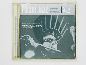 即決CD FOCUS JAZZ / MORE MODERN JAZZ FROM THE WEWERKA ARCHIVE 1966 1969 ジャズコンピ SK108 N04