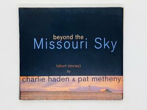 即決CD BEYOND THE MISSOURI SKY Charlie Haden Pat Metheny / ミズーリの空高く チャーリー・ヘイデン デジパック M05