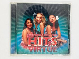 即決CD VIRTUE Nothing But The Hits / He's Been Good / アルバム I07