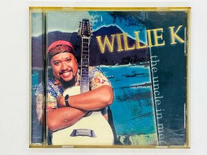 即決CD ウィリー K WILLIE K / the uncle in me / ハワイアン MACD 2065 W04