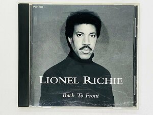 即決CD LIONEL RICHIE Back To Front / ライオネル・リッチー / バック・トゥ・フロント / DO IT TOME , MY DESTINY アルバム W05