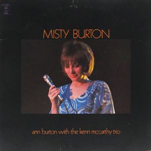 LP☆ アン・バートン ミスティ・バートン（23AP 665）ANN BURTON With The Kenn McCarthy Trio Misty Burton 稲葉国光 ケン・マッカーシー
