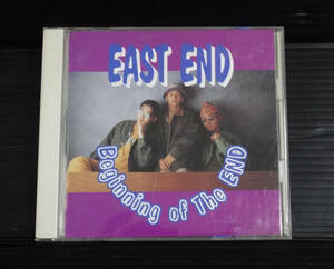 East End － Beginning Of The End