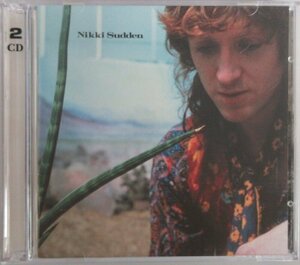 NIKKI SUDDEN / TEXAS/DEAD MEN TELL NO TALES / SC52 輸入盤 2枚組［ニッキ・サドゥン、SWELL MAPS、JACOBITES］