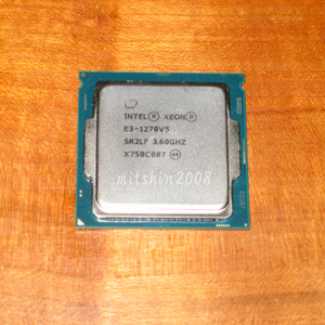 Intel Xeon E3-1270 v5 3.6GHz(TB:最大4.0GHz) LGA1151 Skylake 動作確認済 クリックポストなら送料185円 (E3-1270V5) [No.970]