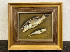 Art hand Auction 真作!末長 護 『魚』 3号 油彩 ボード 静物画 画寸 28×22.5cm 額装 44.5×39.5cm, 絵画, 油彩, 静物画