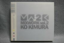 ●送料無料●中古CD● 2CD / MIXWORK vol．2 / KO KIMURA 木村コウ_画像1