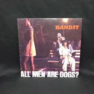 Bandit『All Men Are Dogs』/LP/レコード/#EYLP2514