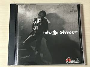 真田 広之 イントゥ・ザ・ストリート into the street