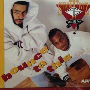 12inchレコード　SHOWBIZ & A.G. / BOUNCE TA THIS