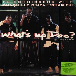12inchレコード　FU-SCHNICKENS / WHAT'S UP DOC? feat. SHAQUILLE O'NEAL