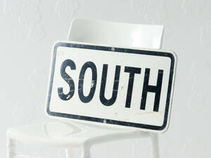 道路標識看板 アメリカン ヴィンテージ ストリートサイン　SOUTH