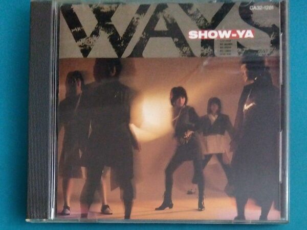 SHOW-YA /WAYS　税表記なしの旧規格3200円盤