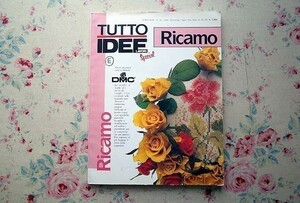 67884/イタリアの刺繍・クロスステッチ マガジン Tutto Idee No 14 1992年 Ricamo Lavori Special 別紙図案付き 刺しゅう カットワーク