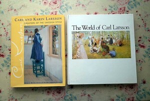 45889/カール・ラーション 2冊セット The World of Carl Larsson スウェーデン近代絵画 画集 作品集 Carl and Karin Larsson