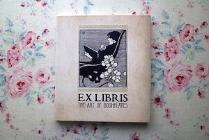 45895/蔵書票 作品集 Ex Libris The Art of Bookplates 2011年 デザイン 版画 画集 ウォルター・クレイン オーブリー・ビアズリー