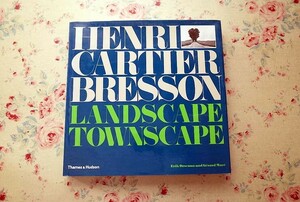 14995/アンリ・カルティエ=ブレッソン 写真集 Henri Cartier-Bresson City and Landscapes 2001年 初版 ランドスケープ 風景写真集