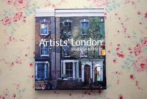 46018/美術家たちのロンドン展 Artists' London Holbein to Hirst 2001年 ロセッティ ホイッスラー ベン・ニコルソン ダミアン・ハースト