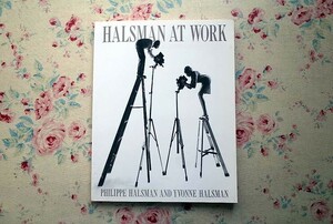 45976/フィリップ・ハルスマン 写真集 Philippe Halsman at Work 1989年 初版 グレース・ケリー マリリン・モンロー ソフィア・ローレン