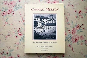 45520/ Charles *meliyon woodcut catalogue raisonne The Catalogue Raisonne of the Prints of Charles Meryon book of paintings in print France picture etching 