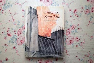 45235/アントニオ・サンテリア 建築展 Antonio Sant'Elia Gezeichnete Architektur 1992年 Prestel イタリア未来派建築 ドローイング