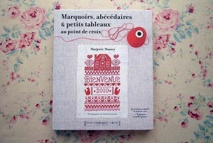 14263/フランス クロスステッチ Marquoirs Abecedaires et Petits Tableaux au Point de Croix　実物大型紙付き