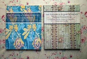 45857/英国のテキスタイル デザイン 2冊セット ヴィクトリア＆アルバート博物館コレクション Victoria and Albert Museum's Textile 織物