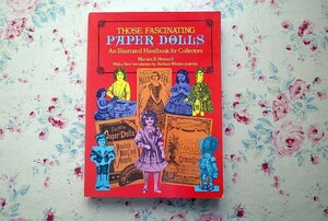 45813/ペーパー・ドール 紙人形 コレクターズガイド Those Fascinating Paper Dolls An Illustrated Handbook for Collectors ファッション