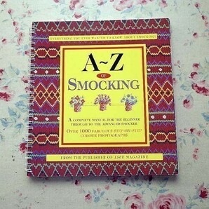 14286/A-Z of Smocking 初心者のためのスモッキング刺繍 メイキング・ガイド 1000 Fabulous Step-by-Step 刺しゅう Country Bumpkinの画像1