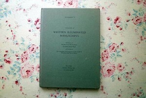 45529/西洋の彩色写本 サザビーズ・オークション目録 Sotheby's Catalogue of Western Illuminated Manuscripts 1981年 装飾写本 装幀