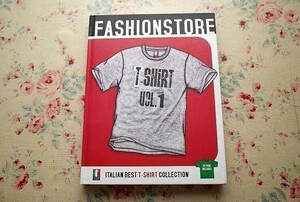 41359/イタリアン Tシャツ グラフィック・デザイン集 CD-ROM付き Fashionstore T-Shirt Vol 1 Italian Best T-Shirt Collection