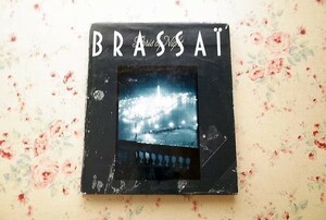 14739/ブラッサイ 写真集 Brassai Paris by Night 夜のパリ Pantheon Books 1987年 初版 Paul Morand モノクロ写真62点掲載