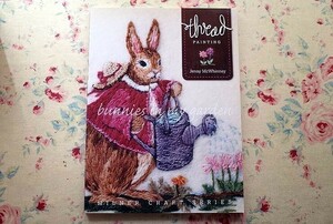 51112/洋書 Thread Painting Bunnies in My Garden スレッドペインティング 刺繍 刺しゅう Jenny McWhinney Sally Milner Pub