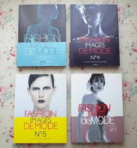 46060/Fashion Images De Mode 4冊セット ファッション写真集 パオロ・ロヴェルシ ニック・ナイト マリオ・テスティノ ユルゲン・テラー