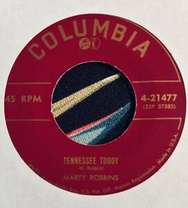 Marty Robbins US Original 7inch Tennessee Toddy ロカビリー