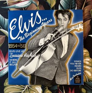 Elvis Presley LP The Beginning Years, 1954 To '56 ブックレット付き .. Live at Louisiana Hayride ロカビリー